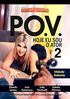 POV - Hoje eu Sou o Ator 2